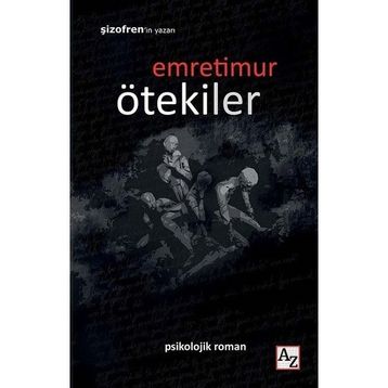 Ötekiler - Emre Timur