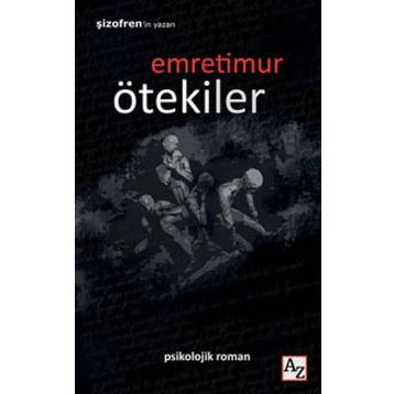 Ötekiler - Emre Timur