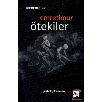 Ötekiler - Emre Timur
