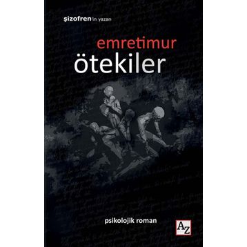 Ötekiler - Emre Timur