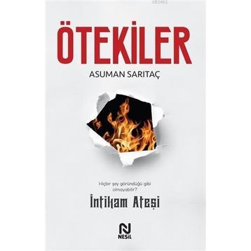 Ötekiler - İntikam Ateşi Asuman Sarıtaç