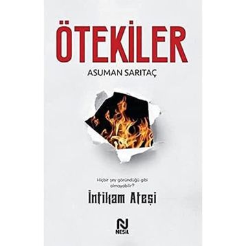 Ötekiler - İntikam Ateşi Asuman Sarıtaç