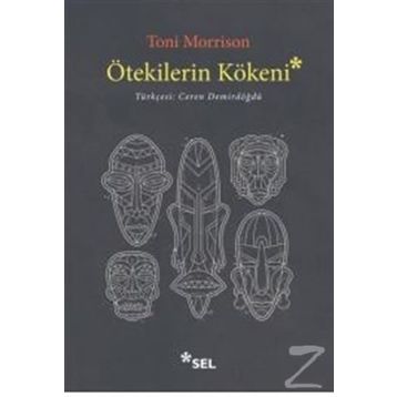 Ötekilerin Kökeni - Toni Morrison