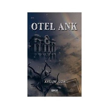 Otel Ank - Aysun Uzal