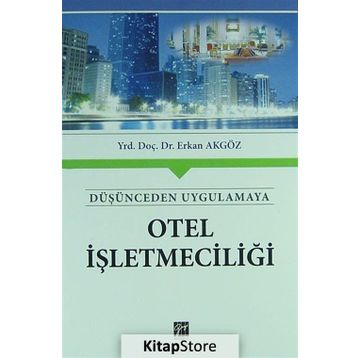 OTEL İŞLETMECILIĞI - ERKAN AKGÖZ