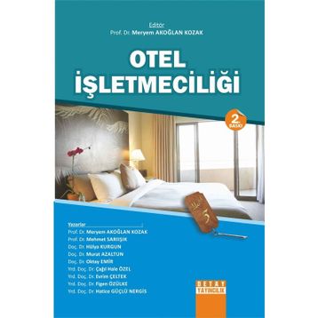 OTEL İŞLETMECİLİĞİ - ZEKI AKINCI
