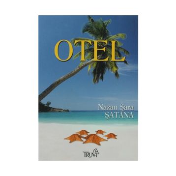 OTEL - NAZAR ŞARA ŞATANA