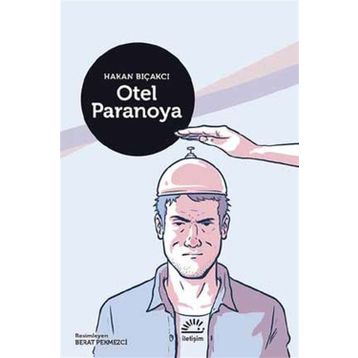 Otel Paranoya - Hakan Bıçakcı