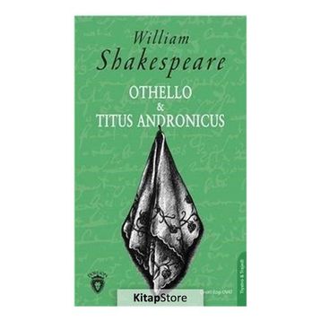 Othello ve Titus Andronicus - William Shakespeare