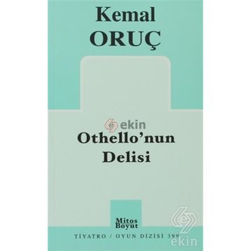 OTHELLONUN DELISI - KEMAL ORUÇ