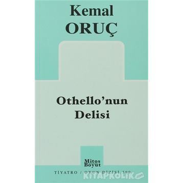 OTHELLONUN DELISI - KEMAL ORUÇ