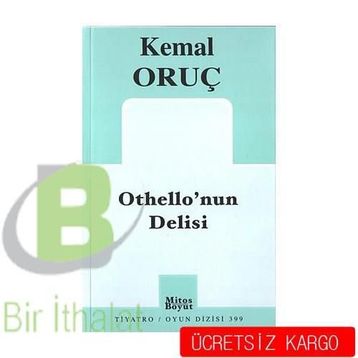 OTHELLONUN DELISI - KEMAL ORUÇ