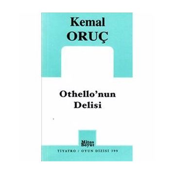 OTHELLONUN DELISI - KEMAL ORUÇ