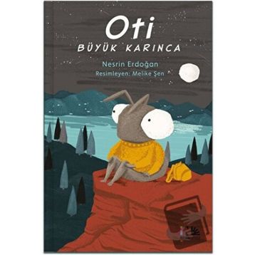Oti Büyük Karınca - Nesrin Erdoğan