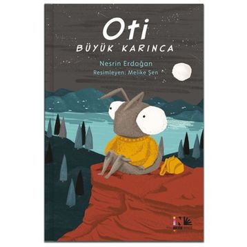Oti Büyük Karınca - Nesrin Erdoğan