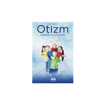 Otizm - İlyas Ceylan