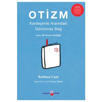 Otizm: Kardeşimle Aramdaki Görünmez Bağ - Barbara Caine