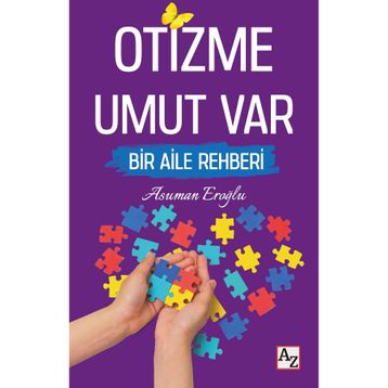 Otizme Umut Var - Asuman Eroğlu