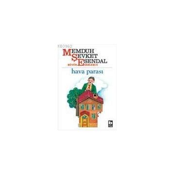 OTLAKÇI - MEMDUH ŞEVKET ESENDAL