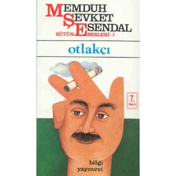 OTLAKÇI - MEMDUH ŞEVKET ESENDAL
