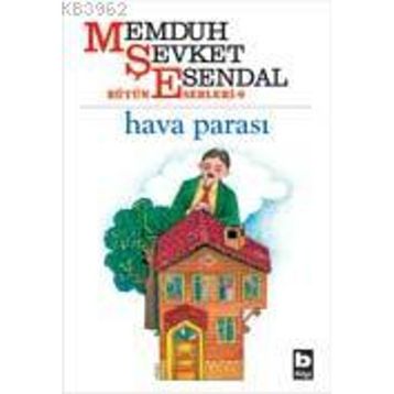 OTLAKÇI - MEMDUH ŞEVKET ESENDAL