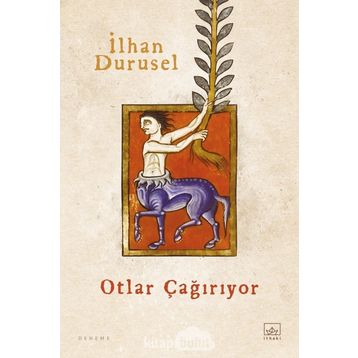 Otlar Çağırıyor - İlhan Durusel