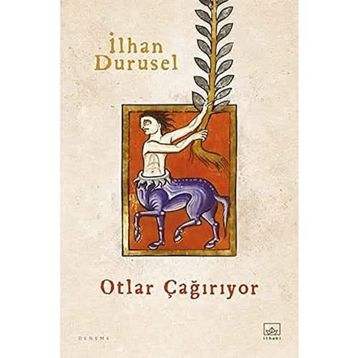 Otlar Çağırıyor - İlhan Durusel