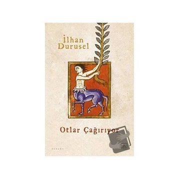 Otlar Çağırıyor - İlhan Durusel