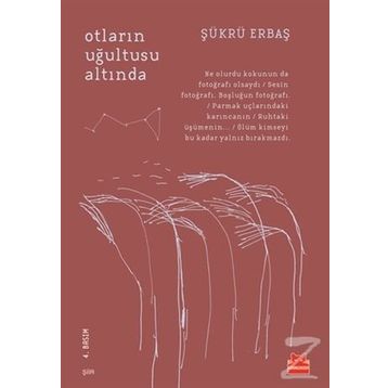 Otların Uğultusu Altında - Şükrü Erbaş