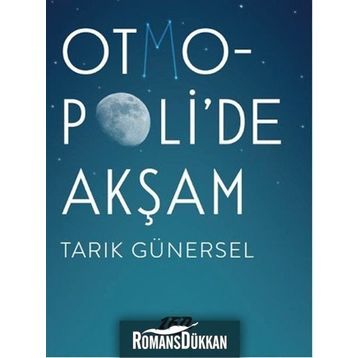 Otmopoli’de Akşam - Tarık Günersel