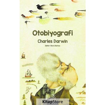 Otobiyografi - Charles Darwin - Charles Darwin