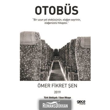 Otobüs - Ömer Fikret Şen