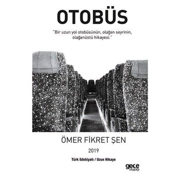 Otobüs - Ömer Fikret Şen