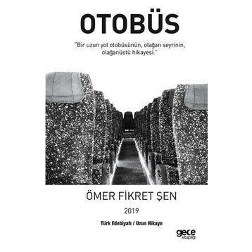 Otobüs - Ömer Fikret Şen