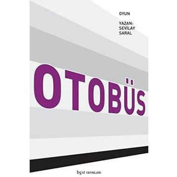 OTOBÜS - SEVILAY SARAL