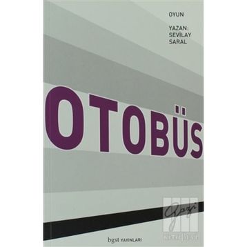 OTOBÜS - SEVILAY SARAL