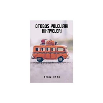 Otobüs Yolcuları Hikayeleri Odessa Yayınevi