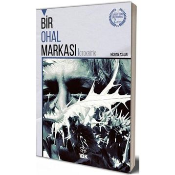 Otokritik Bir Ohal Markası - Hicran Aslan