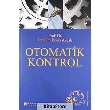 OTOMATIK KONTROL - İBRAHİM DENIZ AKÇALI