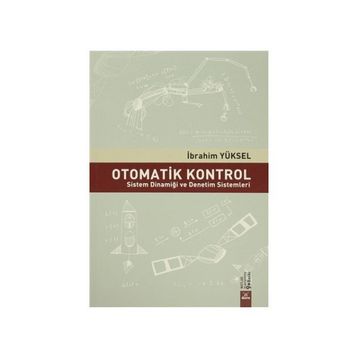 OTOMATIK KONTROL - İBRAHİM DENIZ AKÇALI