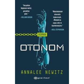 Otonom - Annalee Newitz - Epsilon Yayınları