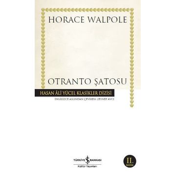 OTRANTO ŞATOSU - HORACE WALPOLE