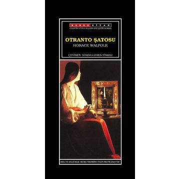 OTRANTO ŞATOSU - HORACE WALPOLE