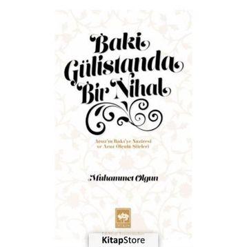 Ötüken Neşriyat Baki Gülistanda Bir Nihal
