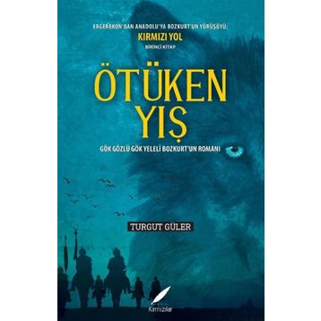 Ötüken Yış - Turgut Güler