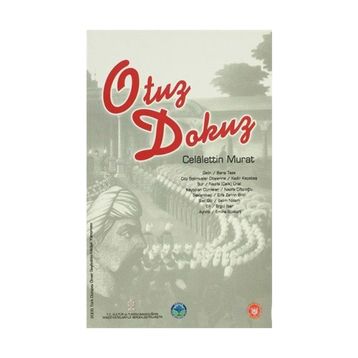 OTUZ DOKUZ - CELÂLETTIN MURAT