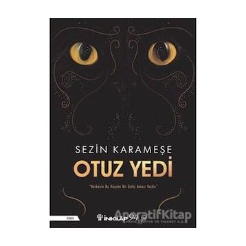 Otuz Yedi - Sezin Karameşe