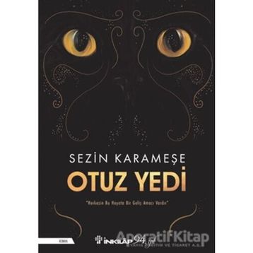 Otuz Yedi - Sezin Karameşe