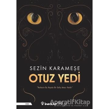 Otuz Yedi - Sezin Karameşe