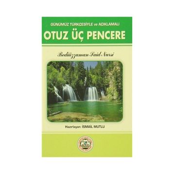 OTUZÜÇ PENCERE (ORTA BOY) - BEDİÜZZAMAN SAID NURSI